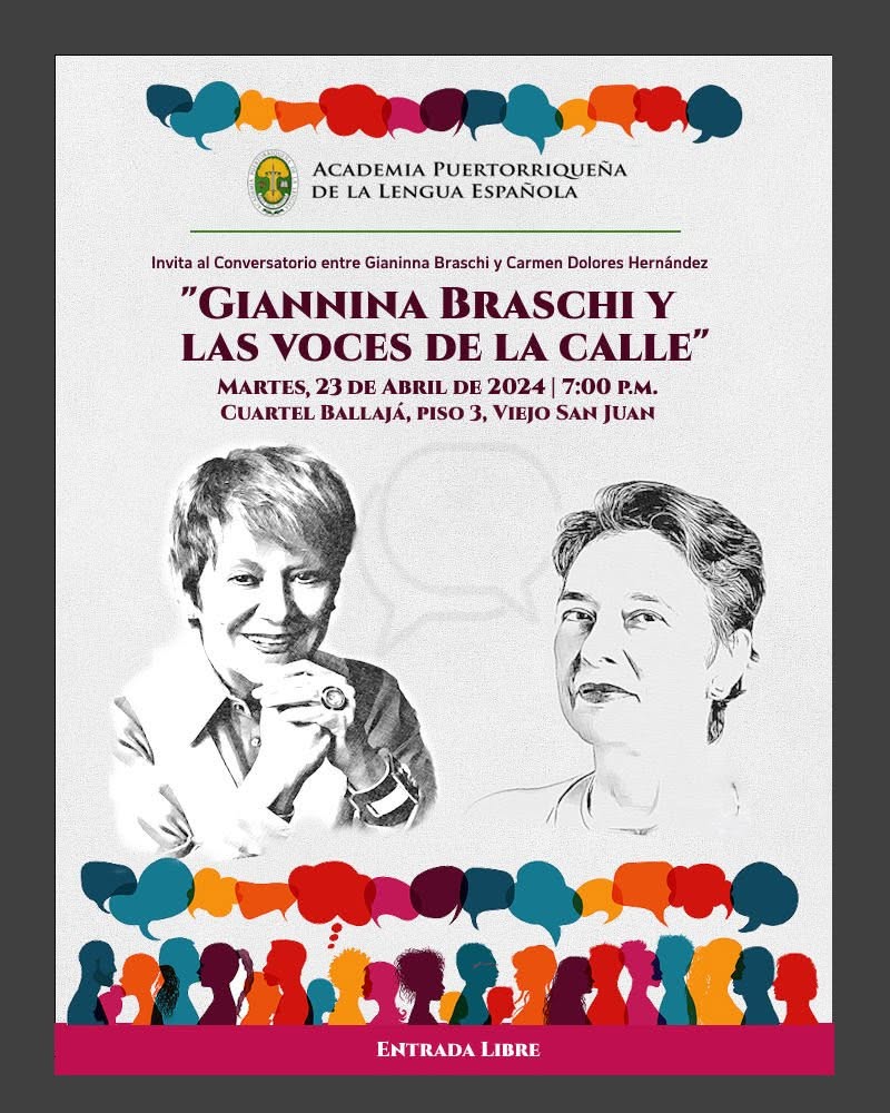 The Puerto Rican Academy of the Spanish Language presents Giannina Braschi