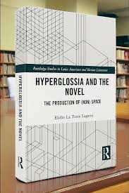 Hyperglossia and the Novel