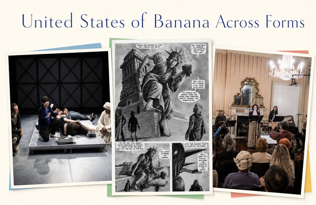 United States of Banana as theater, concert, comic book, graphic novel
