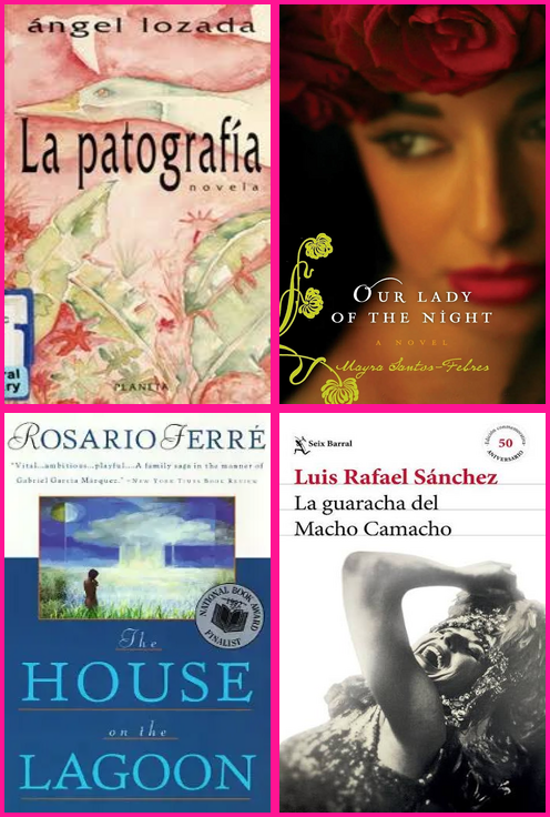 Puerto Rican novels by Ferre, Mayra Santos, Angel Lozada, and Luis Rafael Sanchez